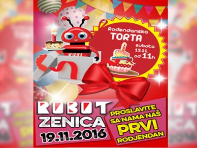 Robot Zenica slavi svoj 1. rođendan